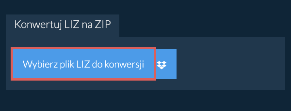 Konwertuj LIZ na ZIP