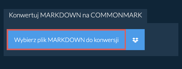 Konwertuj MARKDOWN na COMMONMARK