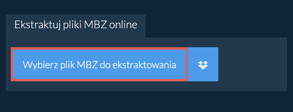 Ekstraktuj pliki MBZ online