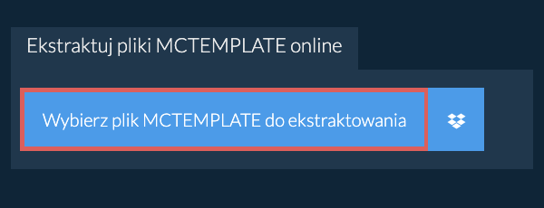 Ekstraktuj pliki MCTEMPLATE online