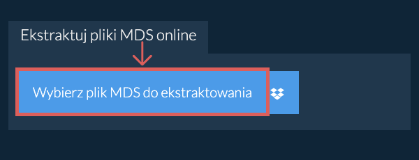 Ekstraktuj pliki MDS online