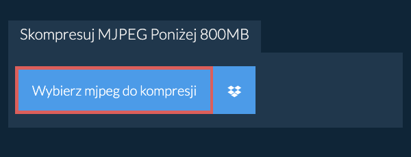 Skompresuj mjpeg Poniżej 800MB