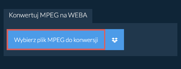 Konwertuj MPEG na WEBA