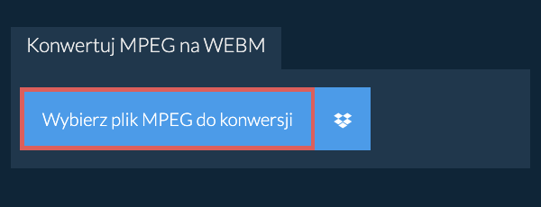 Konwertuj MPEG na WEBM