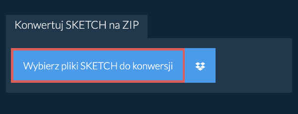 Konwertuj SKETCH na ZIP