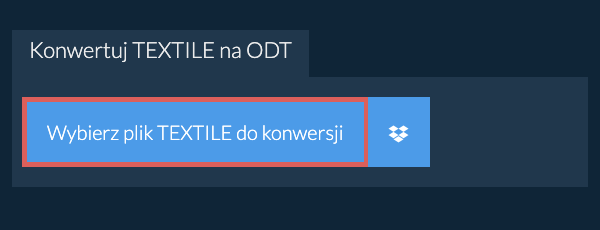 Konwertuj TEXTILE na ODT