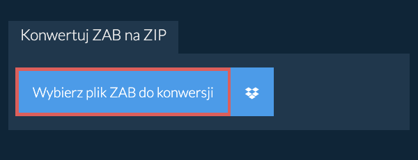 Konwertuj ZAB na ZIP