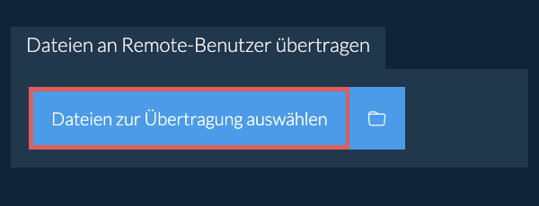 Dateien an Remote-Benutzer übertragen