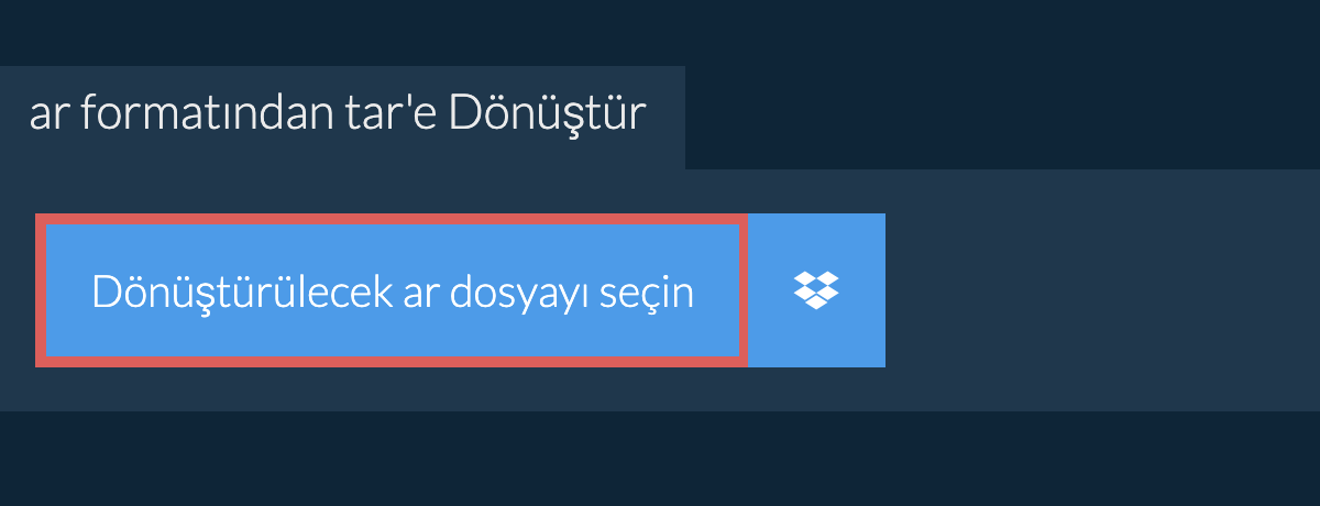 ar formatından tar'e Dönüştür