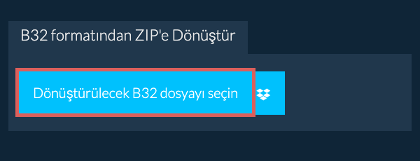 B32 formatından ZIP'e Dönüştür