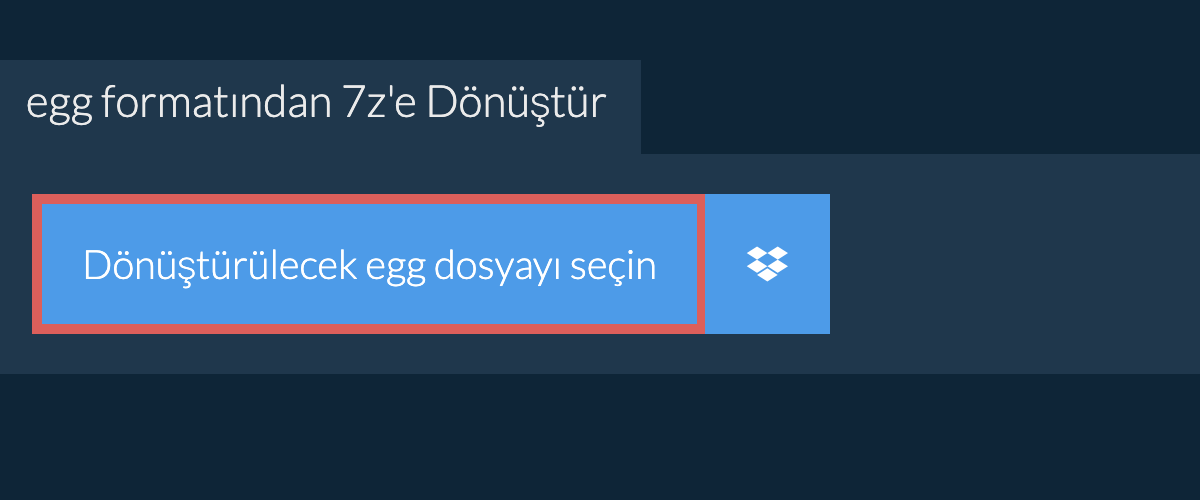 egg formatından 7z'e Dönüştür