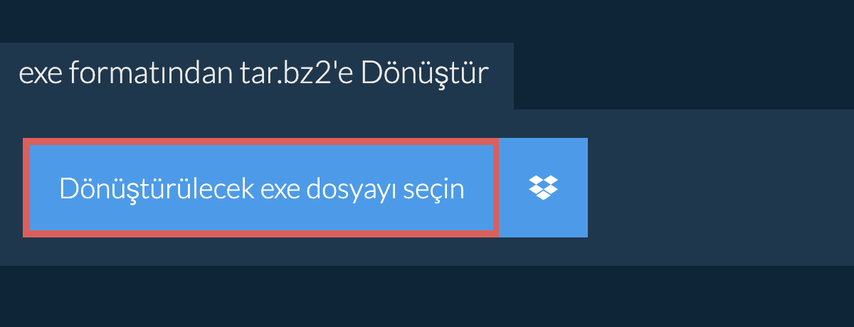 exe formatından tar.bz2'e Dönüştür