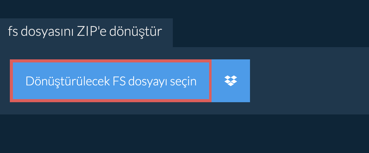 fs dosyasını ZIP'e dönüştür