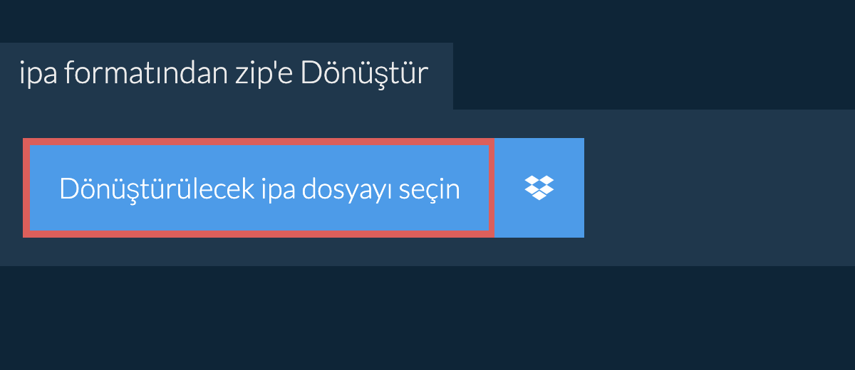 ipa formatından zip'e Dönüştür