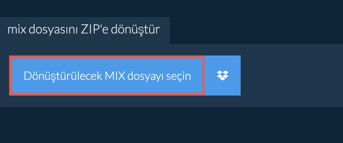 mix dosyasını ZIP'e dönüştür