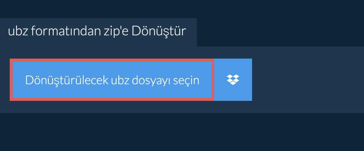 ubz formatından zip'e Dönüştür