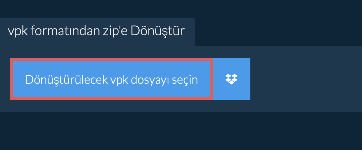 vpk formatından zip'e Dönüştür