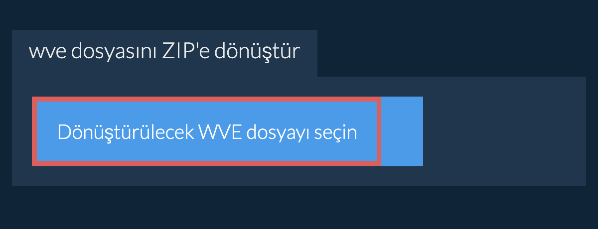 wve dosyasını ZIP'e dönüştür