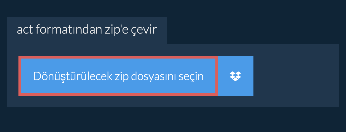 act formatından zip'e çevir