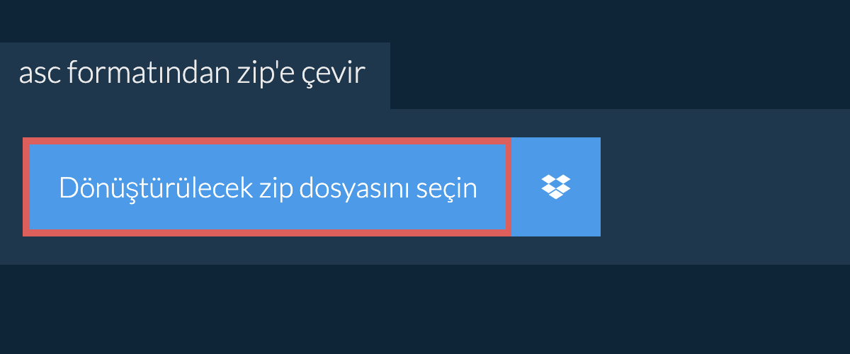 asc formatından zip'e çevir