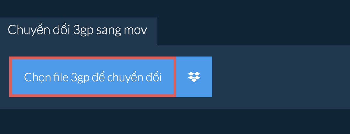 Chuyển đổi 3gp sang mov