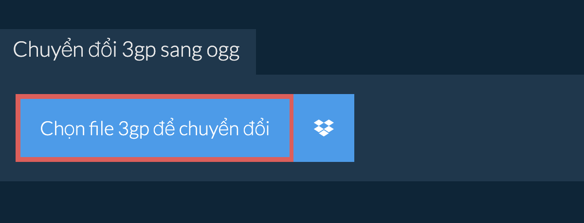 Chuyển đổi 3gp sang ogg