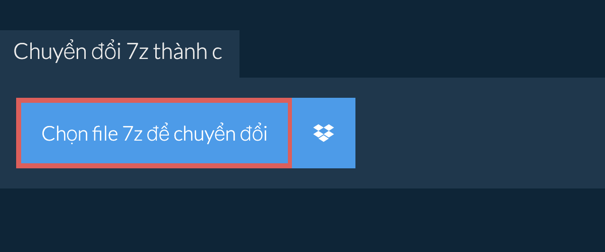 Chuyển đổi 7z thành c