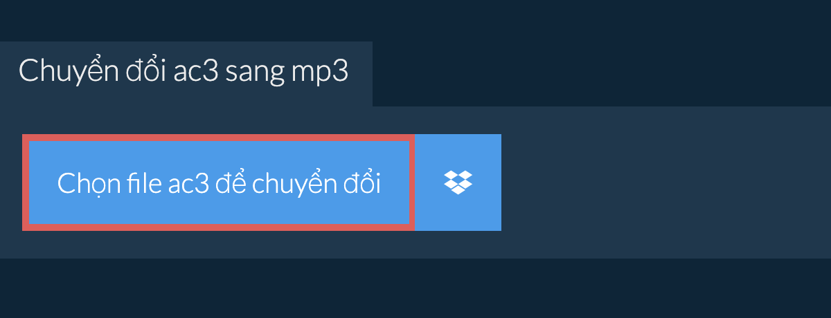 Chuyển đổi ac3 sang mp3