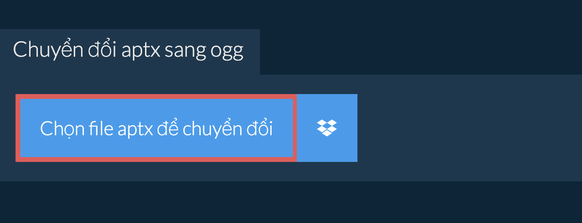 Chuyển đổi aptx sang ogg