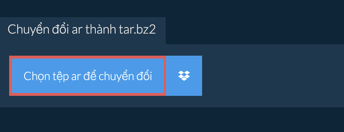 Chuyển đổi AR thành TAR.BZ2