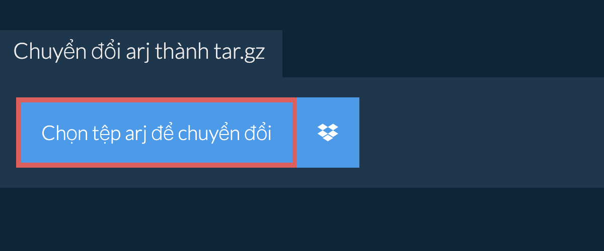 Chuyển đổi arj thành tar.gz