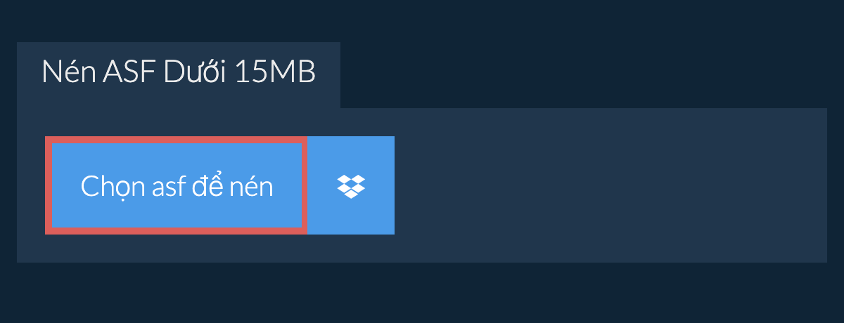 Nén asf Dưới 15MB