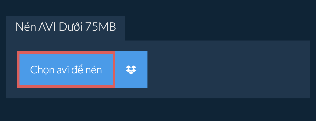 Nén avi Dưới 75MB