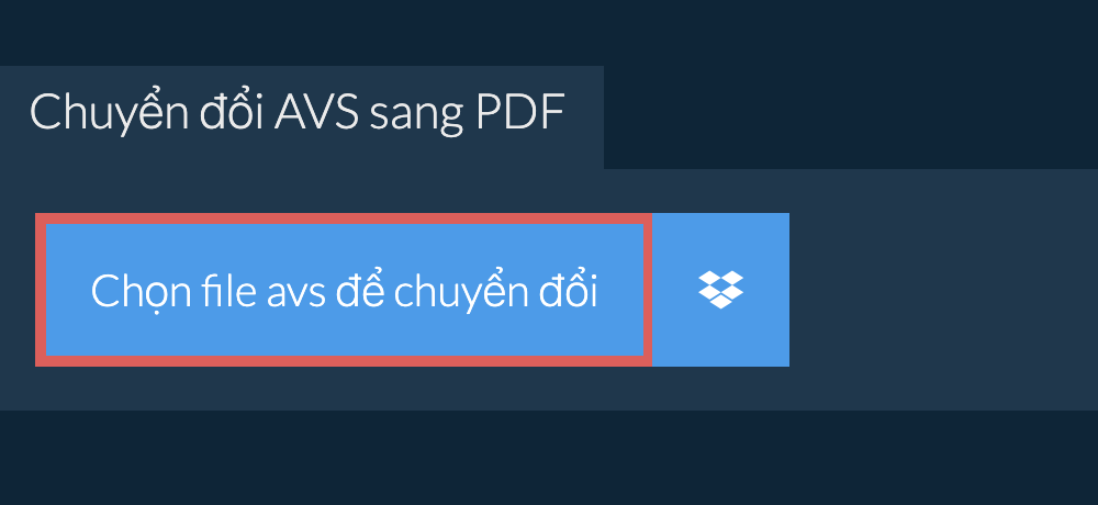 Chuyển đổi avs sang pdf