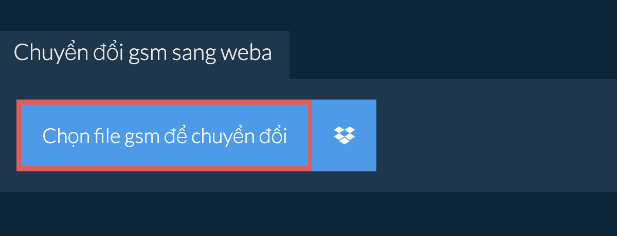 Chuyển đổi gsm sang weba