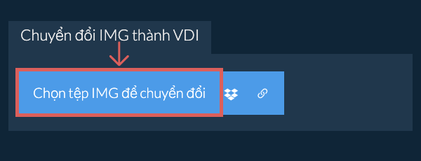 Chuyển đổi IMG thành VDI