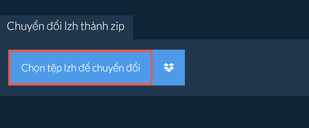 Chuyển đổi lzh thành zip