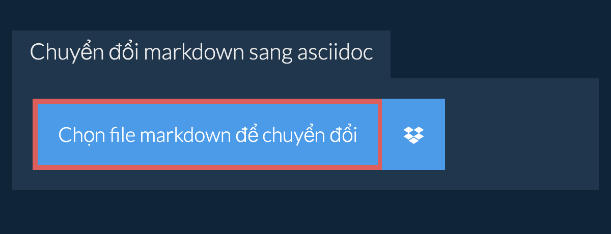 Chuyển đổi markdown sang asciidoc