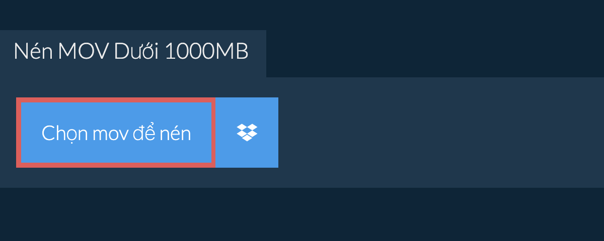 Nén mov Dưới 1000MB