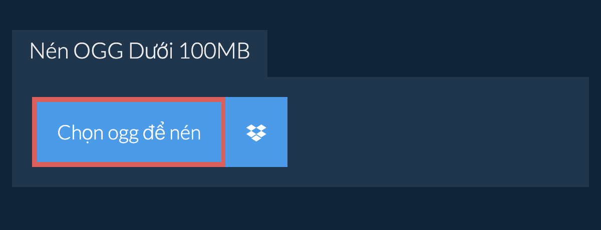 Nén ogg Dưới 100MB