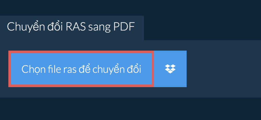 Chuyển đổi ras sang pdf