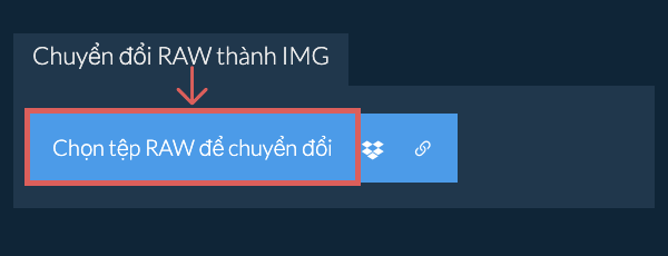 Chuyển đổi RAW thành IMG