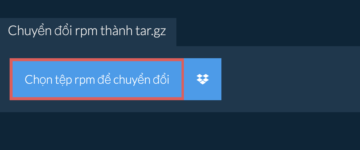 Chuyển đổi rpm thành tar.gz