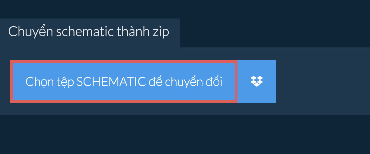 Chuyển schematic thành zip