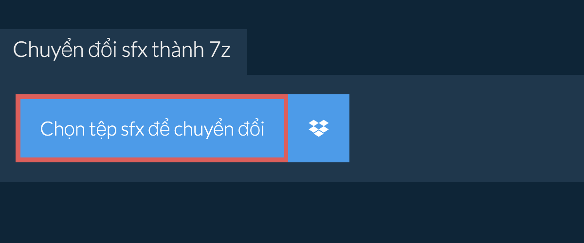 Chuyển đổi sfx thành 7z