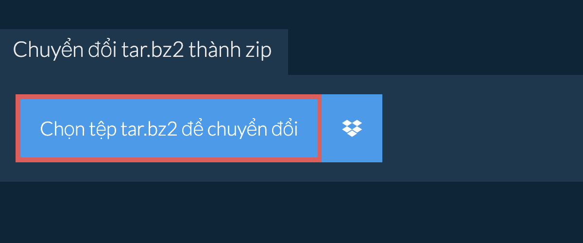 Chuyển đổi tar.bz2 thành zip