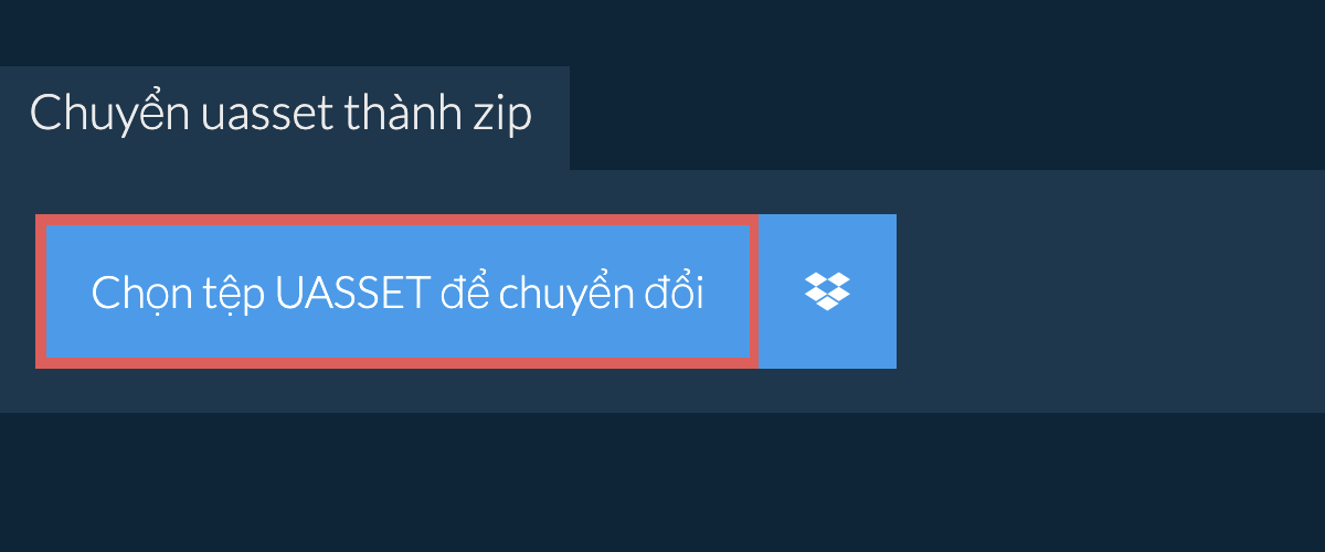 Chuyển uasset thành zip