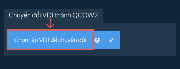 Chuyển đổi VDI thành QCOW2