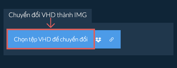 Chuyển đổi VHD thành IMG