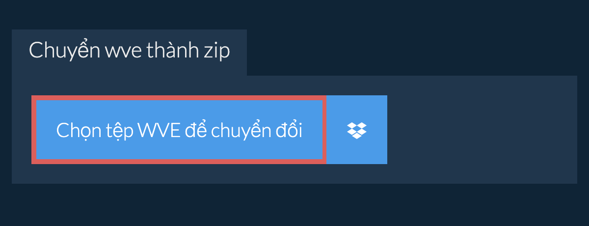 Chuyển wve thành zip